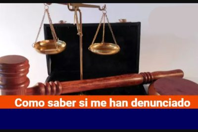 si te denuncian que tardas en saberlo